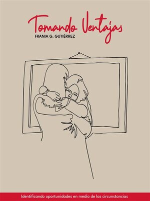cover image of Tomando Ventajas